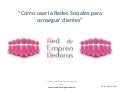 Redes sociales-para-conseguir-clientes-para-red-de-emprendedoras-by-francisco-dominguez-19.01.2012
