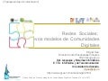 Redes  Sociales:  Nuevos modelos de Comunidades Digitales (sin comentarios)