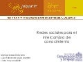 Redes sociales para el intercambio de conocimiento