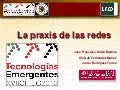 La praxis de las redes (experiencias educativas)