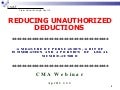 Reducing Unauthorized Deductions