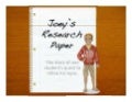 Joey&rsquo;s Research Paper