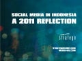 Social Media in Indonesia - A 2011 Reflection