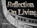 Reflection On Living