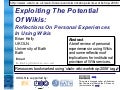 Reflections On Personal Experiences In Using Wikis