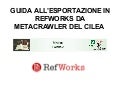 Refworks e il Metacrawler