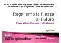 Regaliamo la Piazza al Futuro