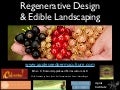 Regenerative Design & Edible Landscaping