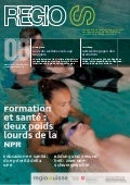 regioS 6 − Formation et santé: deux poids lourds de la NPR