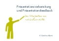 9 Punkte-Plan der Präsentationsvorbereitung