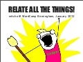 Relate all the things!