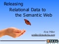 Releasing Relational Data to the Semantic Web