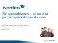 Relationsekonomi - så ser vi på partnerns privatekonomiska vanor