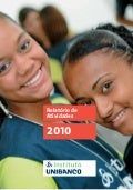 Relatório de  Atividades do Instituto Unibanco - 2010