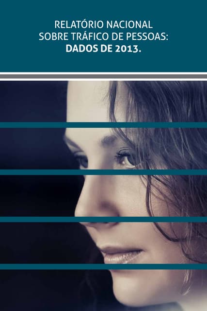Relatorio Trafico de Pessoas 2013