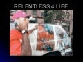 Relentless 4 Life