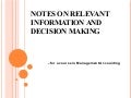 Relevant information and decision making