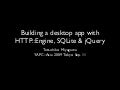Remedie: Building a desktop app with HTTP::Engine, SQLite and jQuery