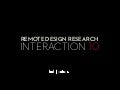 Remote Research at IxD10