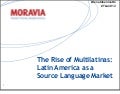 The Rise of Multilatinas: Latin America as a Source Language Market