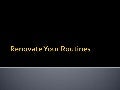 Renovate Your Routines