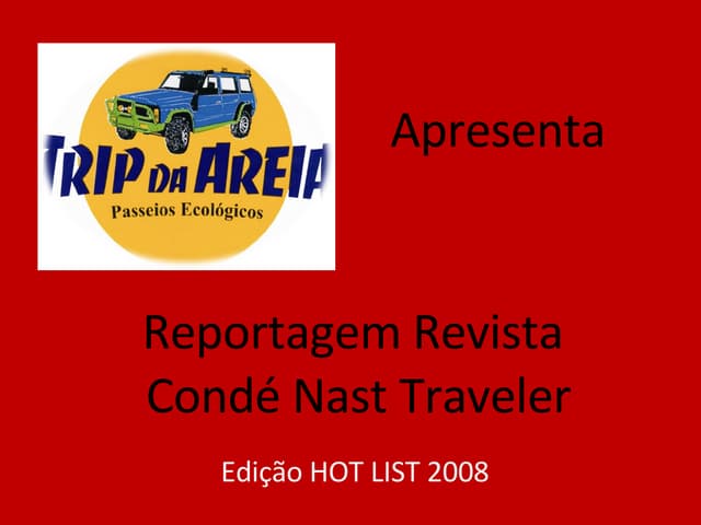 Reportagem Trip da Areia Revista