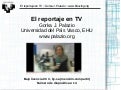 El reportaje en televisión