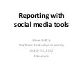 Reporting with Social Tools