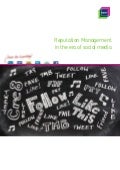 Reputation management in the era of social media