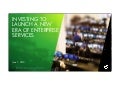 Investing to Launch a New Era of Enterprise Services