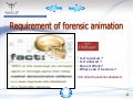 Requirement Of Forensic Animation Silent