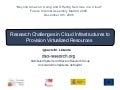 Research Challenges In Cloud Infrastructures