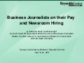 Research on Business Journalists&rsquo; Salaries and Newsroom Hiring
