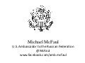 Michael McFaul. "The Reset": Theory, Results, Future.
