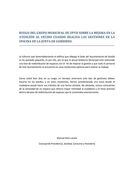 Respuesta sobre la mejora de atención al vecino en el Ayuntamiento
