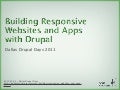 Building Responsive Websites and Apps with Drupal
