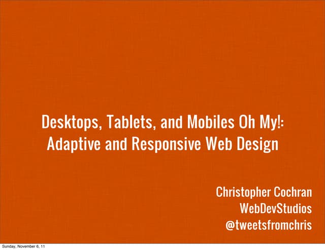 Desktops, Tablets, and Mobiles Oh M...