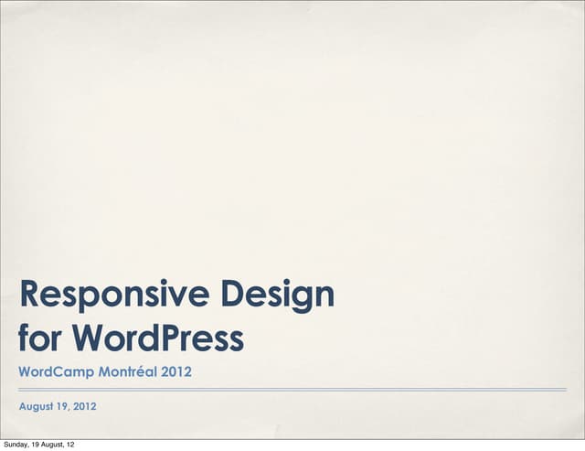 Responsive design for WordPress