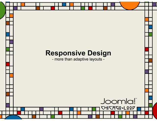 Responsive Design and Joomla!