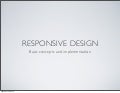 Responsive design presentation