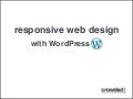 Responsive Web Design With WordPress