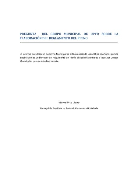 Respuesta a la pregunta sobre la elaboración del reglamento del Pleno