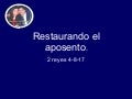 Restaurando El Aposento