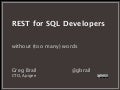 REST API Design for SQL developers