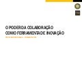 O Poder da Colaboração para a Inovação
