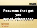 Resumes that get you out of cyberspace