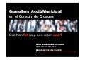 Granollers_Acció Municipal en el Consum de Drogues: què hem fet i cap a on volem anar?