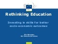 Rethinking education - Investing in skills for better socio-economic outcomes