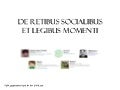 Retibus socialibus et legibus momenti -- On social networks and the laws of influence