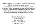 Retiring in the bayarea or california wisely